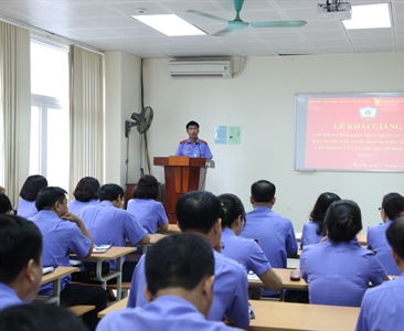 Khai giảng lớp bồi dưỡng kỹ năng quản lý, chỉ đạo, điều hành đối với Lãnh...