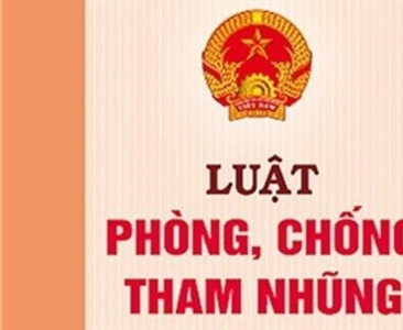 Những điểm mới trong Luật phòng, chống tham nhũng năm 2018 và các giải pháp...