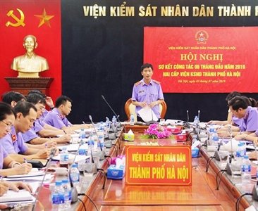 Hội nghị sơ kết công tác 06 tháng đầu năm 2019 của hai cấp Viện KSND thành...