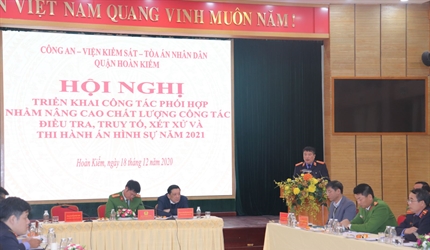 Liên ngành Công an - Viện kiểm sát - Toà án nhân dân quận Hoàn Kiếm tổ...