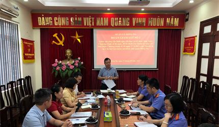 Đoàn giám sát của Quận ủy Đống Đa giám sát công tác lãnh đạo, chỉ đạo...