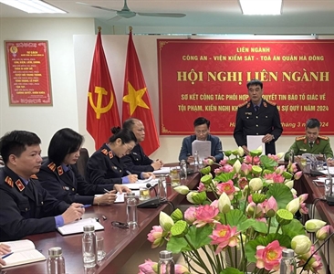 Liên ngành tố tụng quận Hà Đông tổ chức Hội nghị sơ kết công tác phối hợp...