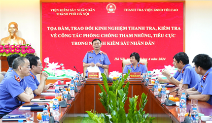 VKSND thành phố Hà Nội và Thanh tra VKSND tối cao tổ chức buổi Tọa đàm...