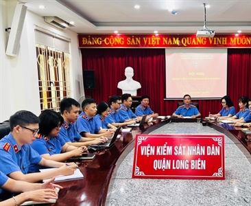 Viện KSND quận Long Biên tổ chức Hội nghị sơ kết công tác kiểm sát 06 tháng...