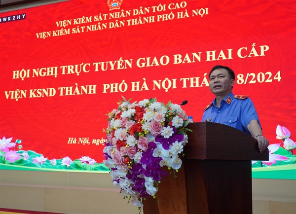 Viện KSND thành phố Hà Nội tổ chức Hội nghị trực tuyến giao ban hai cấp tháng 8/2024 và trao tặng Quyết định khen thưởng đột xuất cho các tập thể, cá nhân có thành tích xuất sắc