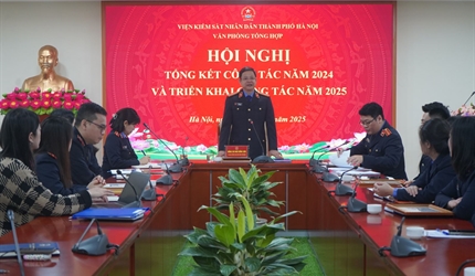 Văn phòng tổng hợp Viện KSND thành phố Hà Nội tổ chức Hội nghị triển...