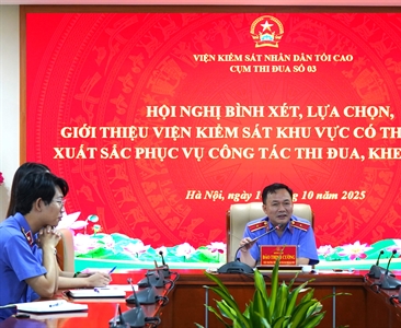 Cụm thi đua số 3 ngành Kiểm sát nhân dân tổ chức Hội nghị bình xét, lựa chọn...