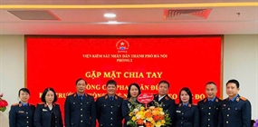 Phòng 2 Viện KSND thành phố Hà Nội tổ chức gặp mặt chia tay...
