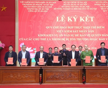 VKSND TP Hà Nội ký quy chế phối hợp liên ngành: Hành động vì lợi ích công và...