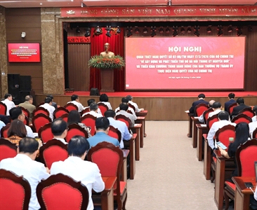 Quán triệt Nghị quyết số 02 của Bộ Chính trị về "Xây dựng và phát triển Thủ...