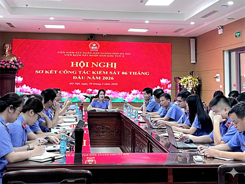 Viện KSND khu vực 4 - Hà Nội tổ chức Hội nghị sơ kết công tác 6 tháng đầu năm 2026 và khen thưởng đột xuất phong trào thi đua nhập phần mềm quản lý án hình sự