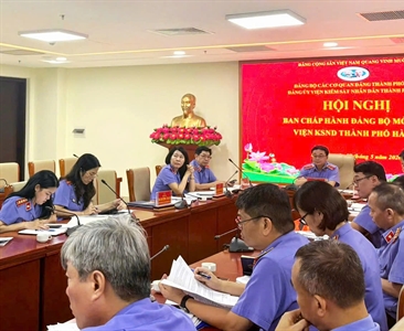 Đảng bộ Viện KSND thành phố Hà Nội tổ chức Hội nghị Ban Chấp hành Đảng bộ mở...