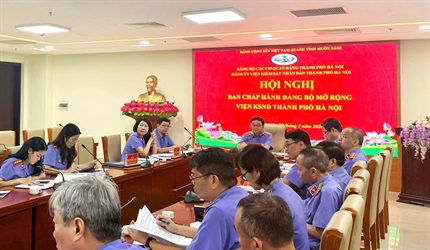 Đảng bộ Viện KSND thành phố Hà Nội tổ chức Hội nghị Ban Chấp hành Đảng...