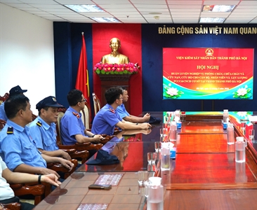 Viện KSND thành phố Hà Nội tổ chức Hội nghị huấn luyện nghiệp vụ phòng cháy,...