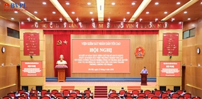 Viện trưởng Nguyễn Huy Tiến: Xây dựng nền công tố mạnh,...