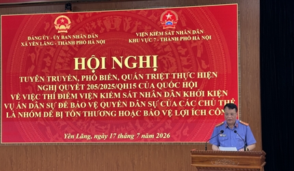 Viện KSND khu vực 7, thành phố Hà Nội đẩy mạnh công tác tuyên truyền,...