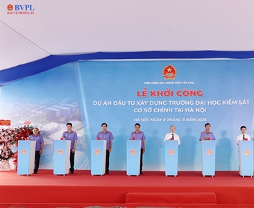 Lễ khởi công Dự án đầu tư xây dựng Trường Đại học Kiểm sát - Cơ sở chính tại...