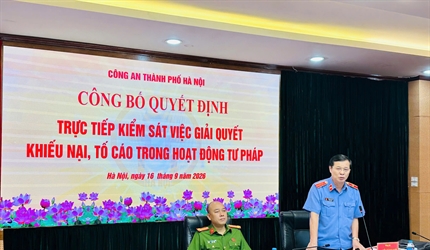 Viện kiểm sát nhân dân thành phố Hà Nội trực tiếp kiểm sát việc giải...