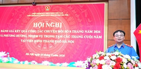 Viện KSND thành phố Hà Nội tổ chức Hội nghị đánh giá  kết quả...