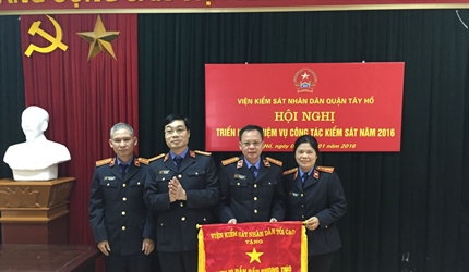 Viện KSND quận Tây Hồ triển khai nhiệm vụ năm công tác năm 2016