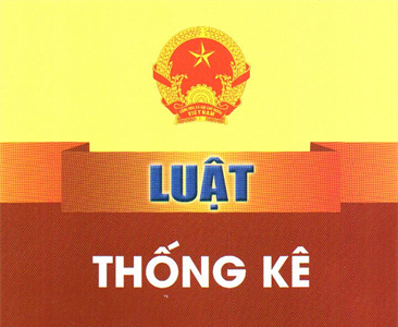 Luật thống kê năm 2015  - cơ sở pháp lý cho hoạt động thống kê, sử dụng...