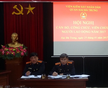 VIỆN KSND QUẬN HAI BÀ TRƯNG  TỔ CHỨC HỘI NGHỊ CÁN BỘ CÔNG CHỨC, VIÊN CHỨC,...